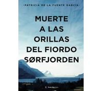 Muerte a las orillas del fiordo Sørfjorden