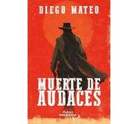 Muerte de audaces