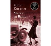 Muerte En Berlín [Livre en VO] Kutscher, Volker (Auteur)