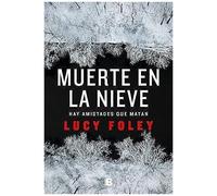Muerte En La Nieve / The Hunting Party