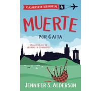 Muerte por Gaita: Un asesinato de verano en Edimburgo