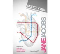 Muerte Y Vida De Las Grandes Ciudades - Jacobs, Jane Jacobs, Jane (Auteur)