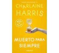 Muerto Para Siempre / Dead Ever After