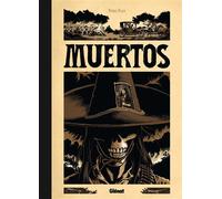 Muertos - Pierre Place - Glénat - cartonné - Bande dessinée