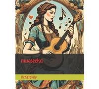 mueseeka - richard ely - Amazon Digital Services LLC KDP - Livre en Anglais richard elyrichard ely (Auteur)