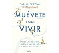 Muévete Para Vivir