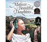Mufaro's Beautiful Daughters: A Classic Fairy Tale About Kindness and Character for Children (Ages 4-8)