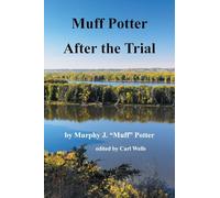 Muff Potter After the Trial