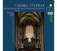 Muffat: Apparatus Musico Organisticus Elisabeth Ullmann