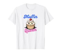 Muffin Queen - La Meilleure Machine à Muffins au Monde T-Shirt
