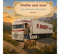 Muffin und Anni: Abenteuer auf der Strasse Band 2