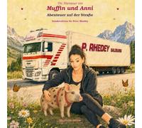 Muffin und Anni Premium: Abenteuer auf der Strasse