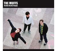 Muffs, the - Really Really Happy
