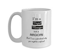 Mug à café « I'm a Project Manager not a Magician » - Tasse à café - Idée cadeau pour chef de projet - Tasse à thé humoristique en céramique pour grand-mère