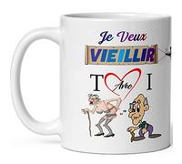 Mug amour je veux vieillir avec toi humour bref je t'aime tasse drole haute qualité idée cadeau couple anniversaire fete Noel saint valentin homme femme