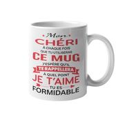 Mug Amour Mon Chéri je t’aime tu es formidable - Cadeau pour homme - Cadeau Original pour couple - Idée Saint Valentin, Anniversaire, Noël - Tasse 330 ml (Mon chéri)