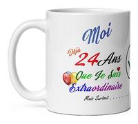 Mug anniversaire 24 ans humour vingt quatre ans modeste drole tasse haute qualité idée cadeau rigolo vingtaine fete Noel homme femme ami collegue copain pote famille