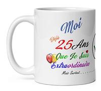 Mug anniversaire 25 ans humour tasse vingt cinq ans modeste drole haute qualité idée cadeau rigolo vingtaine fete Noel homme femme ami collegue copain pote famille