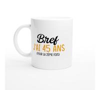 Mug Anniversaire 90 ans - bref j'ai 90 ans - Mug humour - tasse anniversaire - idée cadeau homme - tasse fun original