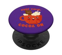 Mug avec Inscription Keep Calm Cocoa on Cute Hot Chocolate PopSockets PopGrip Adhésif