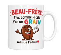 Mug Beau-Frère Humour - T'es Comme le Café, T'as un Grain - 330 ml