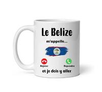 Mug Belize m'appelle humour voyage départ vacances Tasse Belize