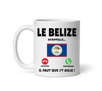 Mug Belize m'appelle humour voyage drôle Tasse Belize