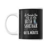Mug British Shorthair Je Travaille Dur Tasse Cadeau Personnalisé