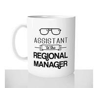 Mug-Cadeau Assistant TO the Régional Manager - Tasse Idée Cadeau Original Série Drôle Collègue - Offrir Anniversaire Noël