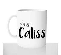 Mug-Cadeau Je M'en Caliss - Tasse Café Idée Cadeau Original Quebec Quebecois Canada Expression Drôle - Noël Anniversaire