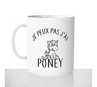 Mug-Cadeau J'peux pas J'ai Poney - Tasse Idée Cadeau Original Equitation Cheval Ranch Paddock - Noël Anniversaire