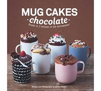 Sandra Mahut Mug Cakes: Chocolate (Relié)