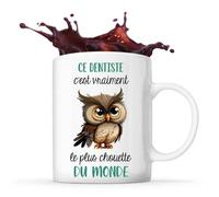 Mug - Ce Dentiste Le Plus Chouette - Céramique - Blanc - Cylindrique - Compatible Lave-Vaisselle
