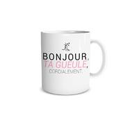 STC Mug humour Tasse à café – Bonjour ta gueule Cordialement