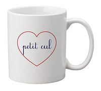 Mug céramique imprimé citation Coeur petit cul ref 2391