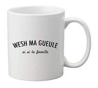 Mug céramique imprimé citation humour Wesh ma gueule si si la famille ref 1616