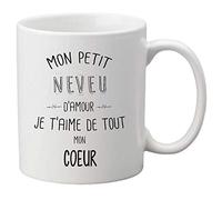 Mug céramique imprimé citation mon petit neveu d'amour je t'aime de tout mon coeur ref 1922
