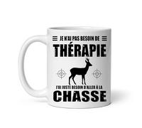 Mug chevreuil chasse pas besoin thérapie humour chasseur Tasse chasse