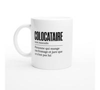 Mug Colocataire Personne Qui Mange Ton Fromage et Jure Que Ce N'Est | Mug Fun Colocation - Idée Cadeau Originale