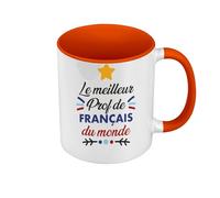 Mug de Couleur Qualité Premium Orange - Le Meilleur prof de Francais du Monde Professeur College Lycee - Tasse avec anse et intérieur de couleur