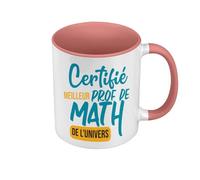 Mug de Couleur Qualité Premium Rose - Certifié meilleur prof de Math de l'univers Professeur College Lycee Mathematiques - Tasse avec anse et intérieur de couleur