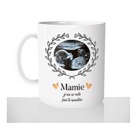 Mug Echographie Mamie Je Suis En Route - Tasse Cadeau Futur Grand-Mère - Idées Cadeaux Original Annonce de Grossesse