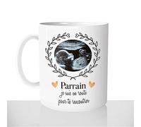 Mug Echographie Parrain Je Suis En Route - Tasse Cadeau - Idées Cadeaux Original Annonce de Grossesse Personnalisable