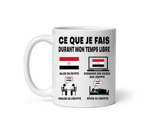 Mug Égypte ce que je fais durant mon temps libre Tasse humour voyage