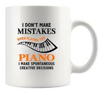 Mug en céramique avec inscription « I Don't Make Mistakes When Playing The Piano I Make Spontaneous Creative Decisions » - Cadeau pour enseignant de musique, étudiant, piano, musiciens, 325 ml - Blanc