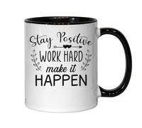 Mug en céramique noir avec inscription « Stay Positive Work Hard Make It Happen »