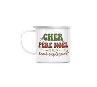 Mug en Métal Emaillé Cher Père Noel Je Peux Tout Expliquer Noel Hiver Cadeau