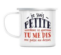 Mug en métal émaillé Je suis petite donc ce que tu Blanc G