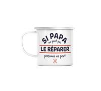 Mug en Métal Emaillé Si Papa ne peut pas le Réparer, Personne ne peut