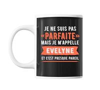 Mug Evelyne pas parfaite mais presque pareil